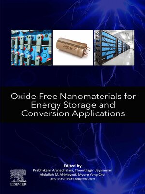 cover image of Oxide Free Nanomaterials for Energy Storage and Conversion Applications